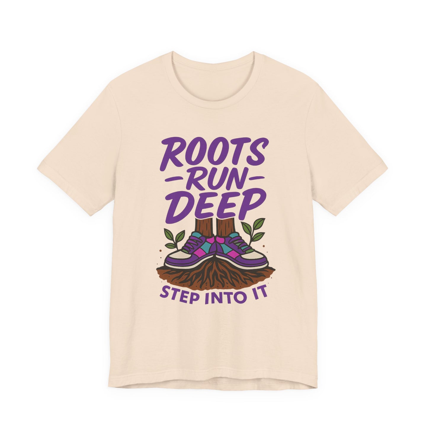 Nature-Inspired Roots Run Deep Unisex Tee, Eco-Friendly Shirt, Nature Lover Gift, Adventure Wear, Tree Planting Enthusiast