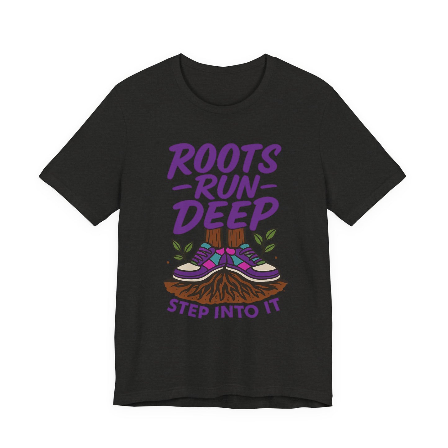 Nature-Inspired Roots Run Deep Unisex Tee, Eco-Friendly Shirt, Nature Lover Gift, Adventure Wear, Tree Planting Enthusiast