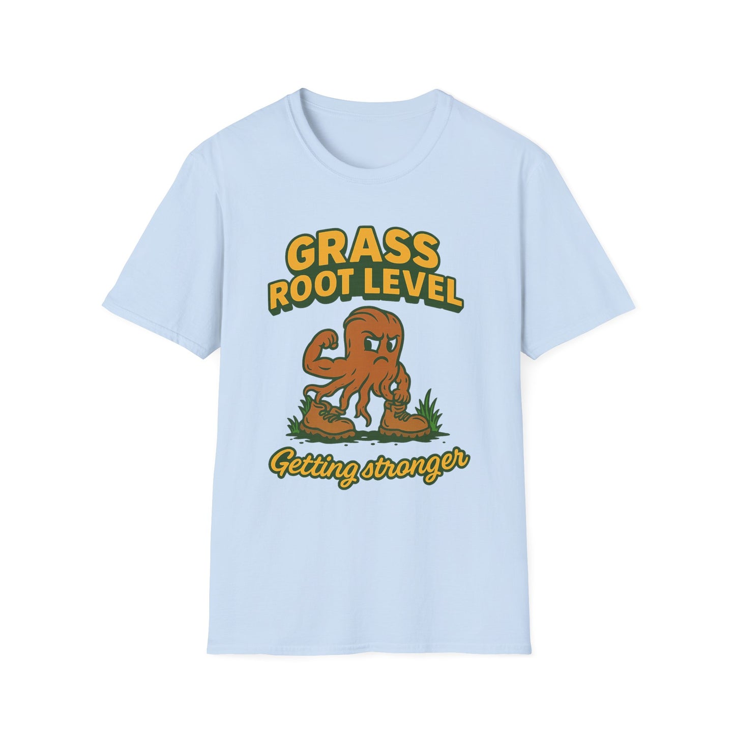 Grass Root Level T-Shirt, Motivational Tee, Unisex Graphic Tee, Eco-Friendly Apparel, Gift for Growth Mindset