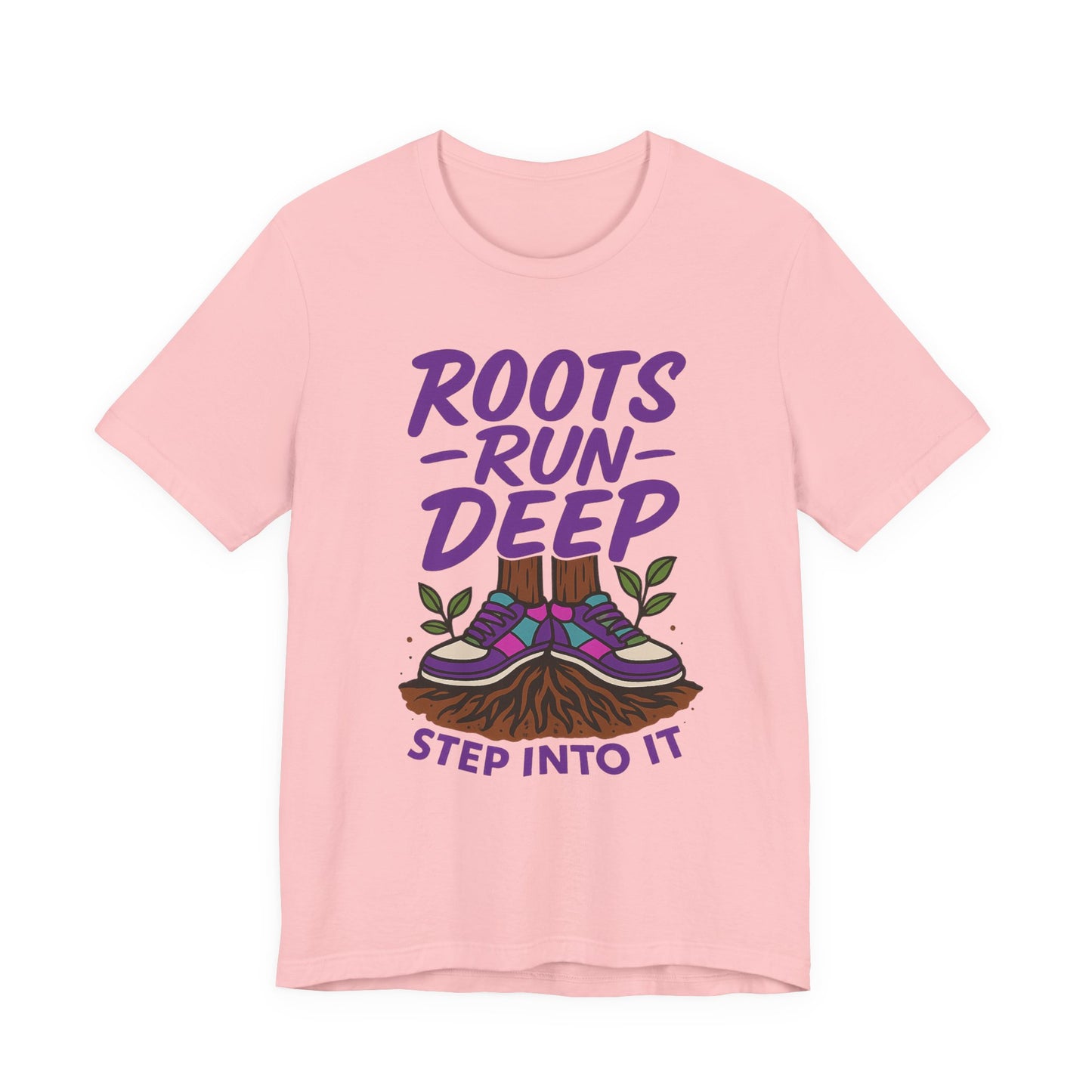 Nature-Inspired Roots Run Deep Unisex Tee, Eco-Friendly Shirt, Nature Lover Gift, Adventure Wear, Tree Planting Enthusiast